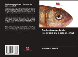 Socio-économie de l'élevage du poisson-chat