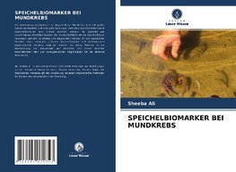 SPEICHELBIOMARKER BEI MUNDKREBS