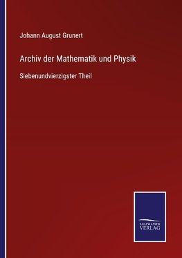 Archiv der Mathematik und Physik