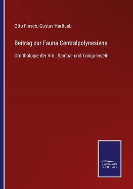 Beitrag zur Fauna Centralpolynesiens