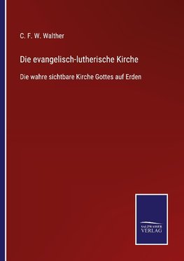 Die evangelisch-lutherische Kirche