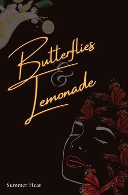 BUTTERFLIES & LEMONADE