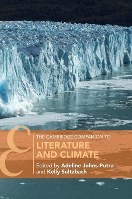 The Cambridge Companion to Literature and Climate