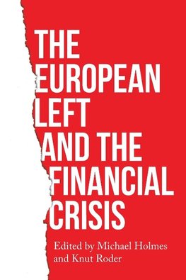 The European left and the financial crisis