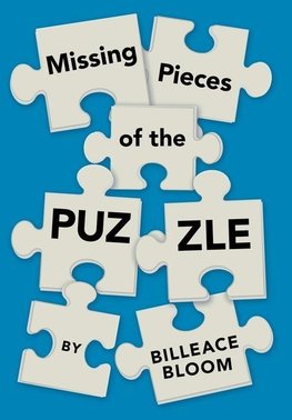 Missing Pieces of the Puzzle