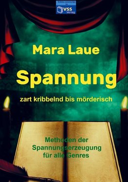 Spannung,  zart kribbelnd bis mörderisch