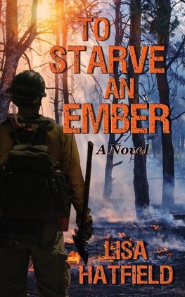 To Starve an Ember