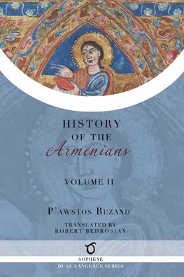 Pawstos Buzand's History of the Armenians