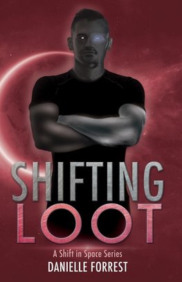 Shifting Loot