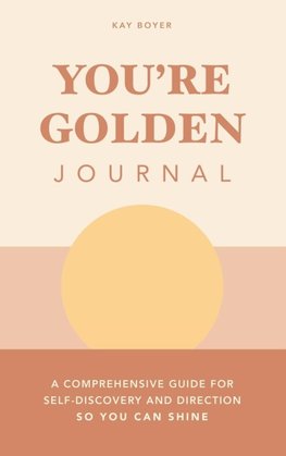 You're Golden Journal