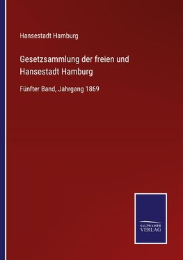 Gesetzsammlung der freien und Hansestadt Hamburg