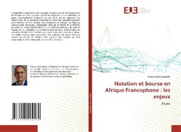 Notation et bourse en Afrique Francophone : les enjeux