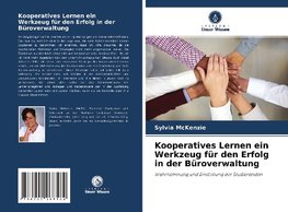 Kooperatives Lernen ein Werkzeug für den Erfolg in der Büroverwaltung