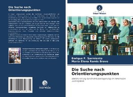 Die Suche nach Orientierungspunkten