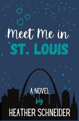 Meet Me in St. Louis