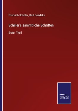 Schiller's sämmtliche Schriften