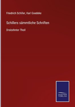 Schillers sämmtliche Schriften