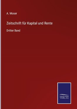 Zeitschrift für Kapital und Rente