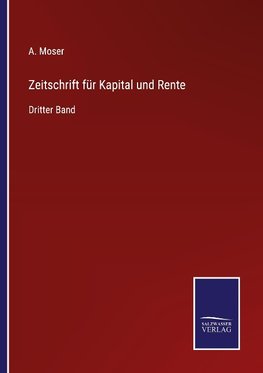 Zeitschrift für Kapital und Rente