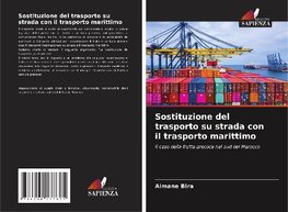 Sostituzione del trasporto su strada con il trasporto marittimo