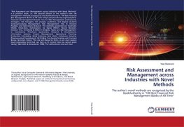 Risk Assessment and Management across Industries with Novel Methods