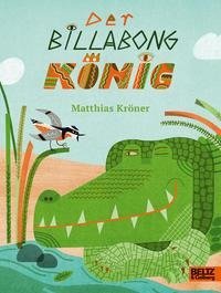 Der Billabongkönig