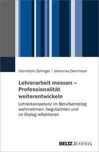 Lehrerarbeit messen - Professionalität weiterentwickeln