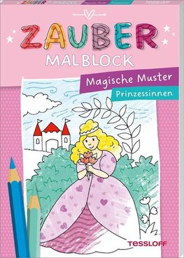 Zaubermalblock. Magische Muster. Prinzessinnen