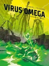 Virus Omega 3: Kollision der Welten