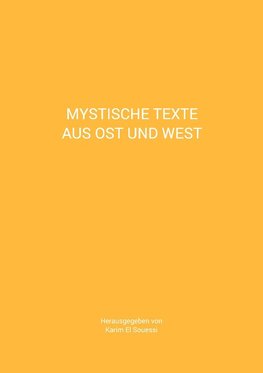 Mystische Texte aus Ost und West