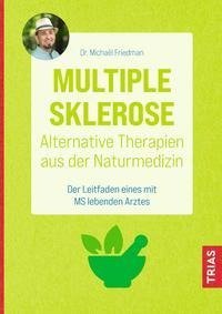 Multiple Sklerose - Alternative Therapien aus der Naturmedizin