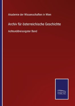 Archiv für österreichische Geschichte