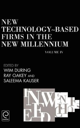 New Technology-Based Firms in the New Millennium