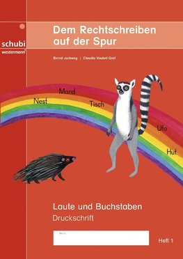 Dem Rechtschreiben auf der Spur