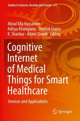 Cognitive Internet of Medical Things for Smart Healthcare