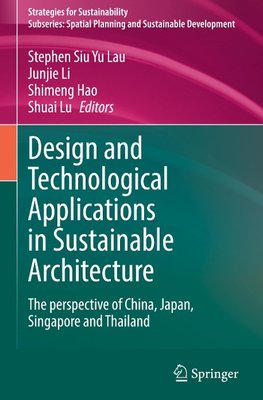 Design and Technological Applications in Sustainable Architecture