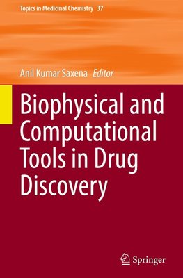 Biophysical and Computational Tools in Drug Discovery