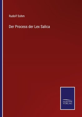 Der Process der Lex Salica