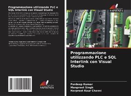 Programmazione utilizzando PLC e SQL Interlink con Visual Studio