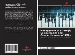 Management of Strategic Competencies and Competitiveness of SMEs