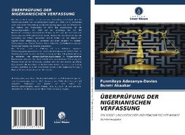 ÜBERPRÜFUNG DER NIGERIANISCHEN VERFASSUNG