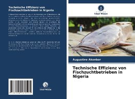 Technische Effizienz von Fischzuchtbetrieben in Nigeria