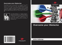 Overcome your Obstacles