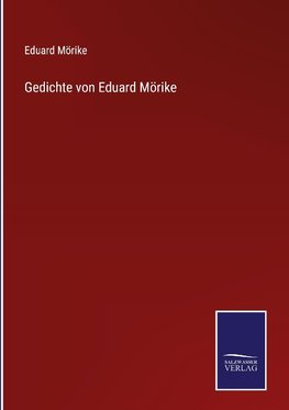 Gedichte von Eduard Mörike