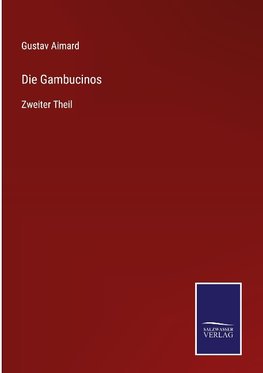 Die Gambucinos