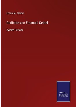 Gedichte von Emanuel Geibel