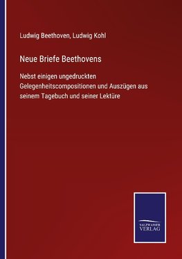 Neue Briefe Beethovens