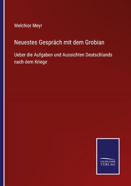 Neuestes Gespräch mit dem Grobian