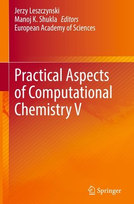 Practical Aspects of Computational Chemistry V