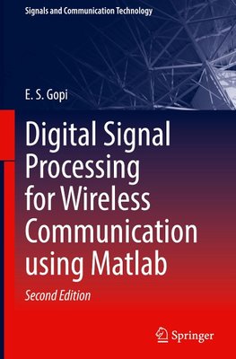 Digital Signal Processing for Wireless Communication using Matlab